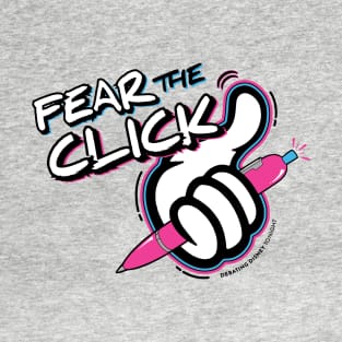 Fear the Click T-Shirt